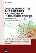 Cover-Bild zum Titel 'Digital Humanities and Libraries and Archives in Religious Studies' von ''