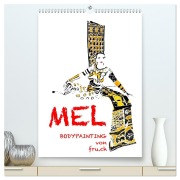 MEL Bodypainting von fru.ch (hochwertiger Premium Wandkalender 2026 DIN A2 hoch), Kunstdruck in Hochglanz - Fru. Ch Fru. Ch