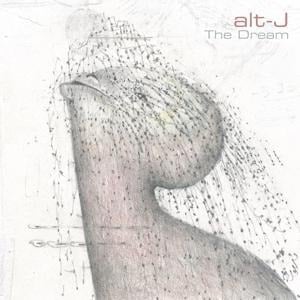 The Dream - alt-J