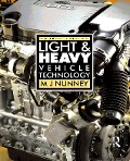 Cover-Bild zum Titel 'Light and Heavy Vehicle Technology' von 'Malcolm Nunney'