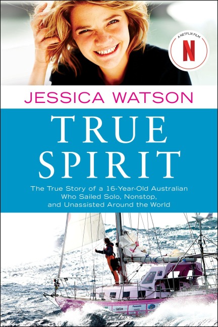True Spirit - Jessica Watson
