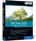 SAP Cloud ALM - Lars Teuber, Matthias Friedrich, Fred Kindler, Bert Lorenz, Mathias List