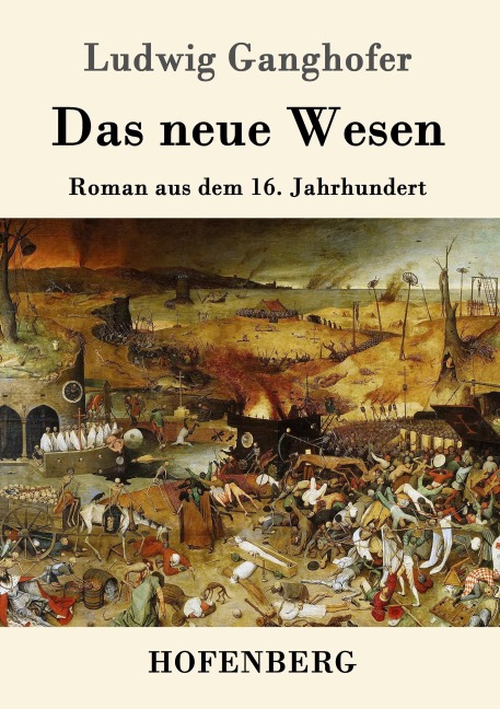 Das neue Wesen - Ludwig Ganghofer