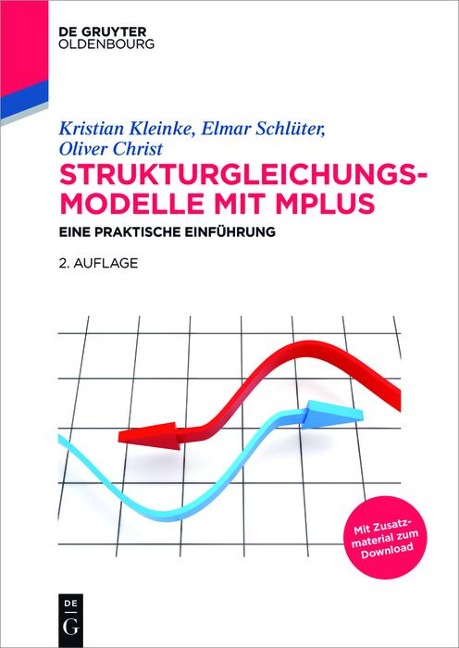 Strukturgleichungsmodelle mit Mplus - Kristian Kleinke, Elmar Schlüter, Oliver Christ
