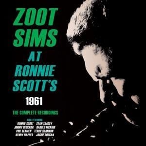 Zoot At Ronnie Scott's 1961 - Zoot Sims