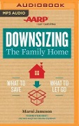 DOWNSIZING THE FAMILY HOME M - Marni Jameson