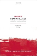 Cover-Bild zum Titel 'Japan's Grand Strategy' von 'Saori N Katada, Kei Koga'