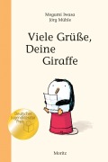 Cover-Bild zum Titel 'Viele Grüße, Deine Giraffe!' von 'Megumi Iwasa'