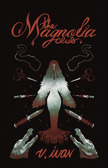The Magnolia Club - V. Ivan