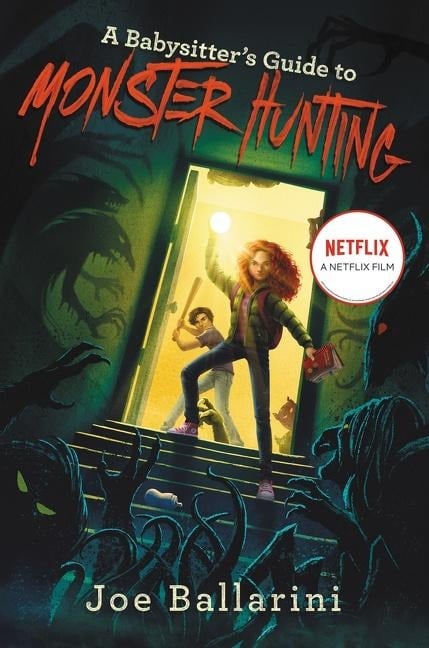 A Babysitter's Guide to Monster Hunting #1 - Joe Ballarini