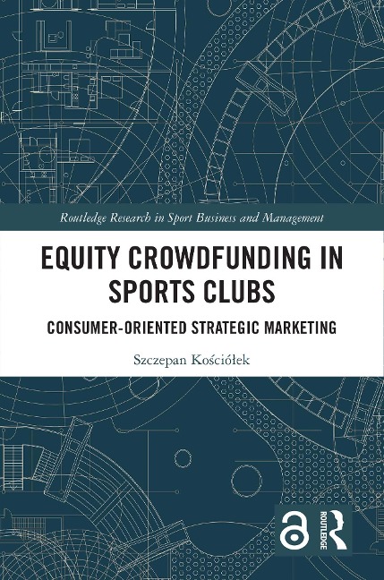 Equity Crowdfunding in Sports Clubs - Szczepan Kosciólek