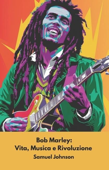 Bob Marley - Samuel Johnson