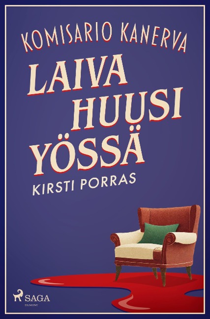 Laiva huusi yössä - Kirsti Porras