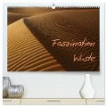 Faszination Wüste (hochwertiger Premium Wandkalender 2024 DIN A2 quer), Kunstdruck in Hochglanz - Peter Schürholz