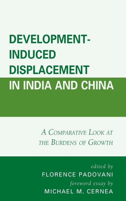 Development-Induced Displacement in India and China - 