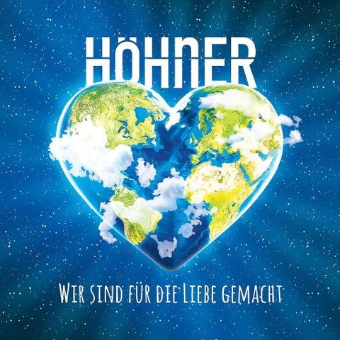 Wir sind für die Liebe gemacht - Höhner