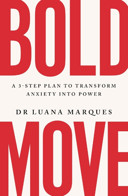Bold Move - Luana Marques