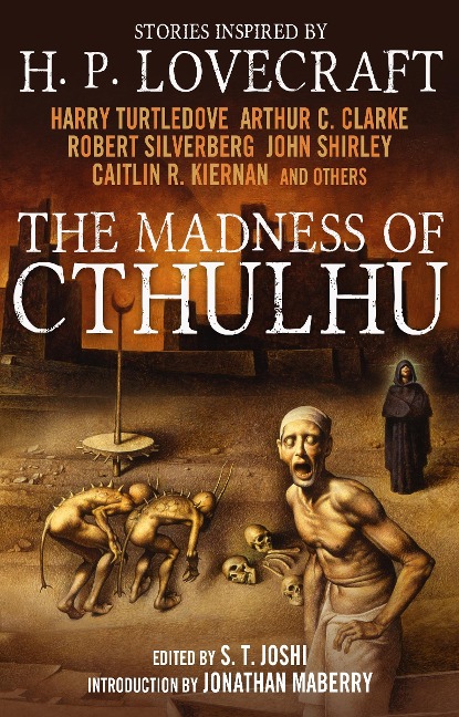 The Madness of Cthulhu Anthology (Volume One) - 