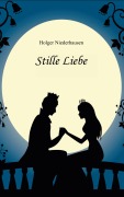 Cover-Bild zum Titel 'Stille Liebe' von 'Holger Niederhausen'