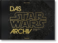 Das Star Wars Archiv: Episoden IV-VI 1977-1983 - Paul Duncan