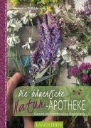 Cover-Bild zum Titel 'Die bäuerliche Naturapotheke' von 'Markusine Guthjahr'