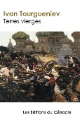 Cover-Bild zum Titel 'Terres vierges' von 'Ivan Tourgueniev'