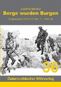 Cover-Bild zum Titel 'Berge wurden Burgen' von 'Josef Pölzleitner'