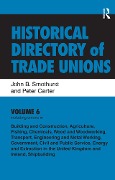Cover-Bild zum Titel 'Historical Directory of Trade Unions: v. 6: Including Unions in: - Edited Title' von 'John B. Smethurst, Peter Carter'
