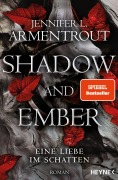 Cover-Bild zum Titel 'Shadow and Ember - Eine Liebe im Schatten' von 'Jennifer L. Armentrout'