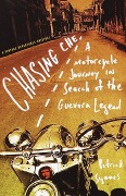 Cover-Bild zum Titel 'Chasing Che' von 'Patrick Symmes'