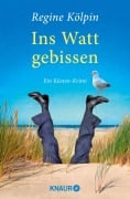 Cover-Bild zum Titel 'Ins Watt gebissen' von 'Regine Kölpin'