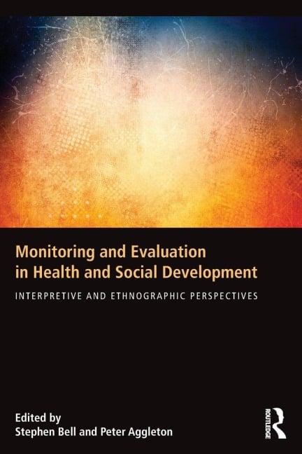 Monitoring and Evaluation in Health and Social Development - 