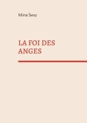 Cover-Bild zum Titel 'La foi des anges' von 'Mina Sesy'