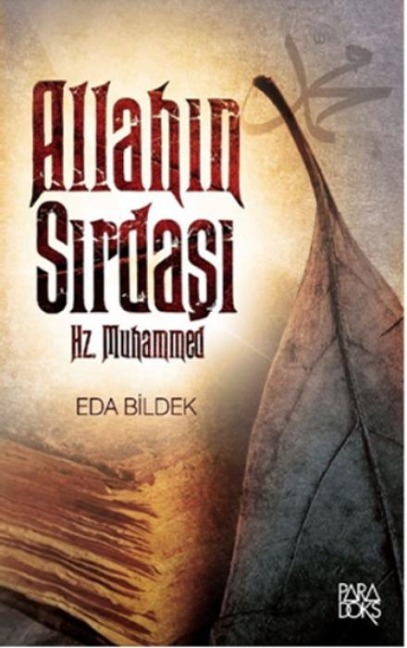 Allahin Sirdasi Hz. Muhammed - Eda Bildek