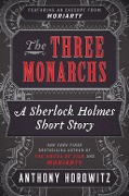 Cover-Bild zum Titel 'The Three Monarchs' von 'Anthony Horowitz'