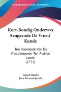 Cover-Bild zum Titel 'Kort-Bondig Onderwys Aengaende De Vroed-Kunde' von 'Joseph Raulin, Jean Bernard Jacobs'