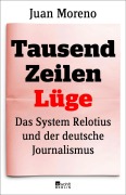 Cover-Bild zum Titel 'Tausend Zeilen Lüge' von 'Juan Moreno'