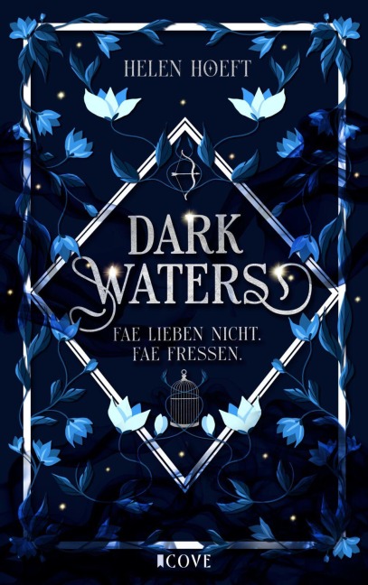 Dark Waters 1: Fae lieben nicht. Fae fressen. - Helen Hoeft
