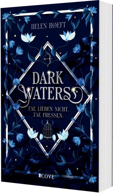 Dark Waters 1: Fae lieben nicht. Fae fressen. - Helen Hoeft