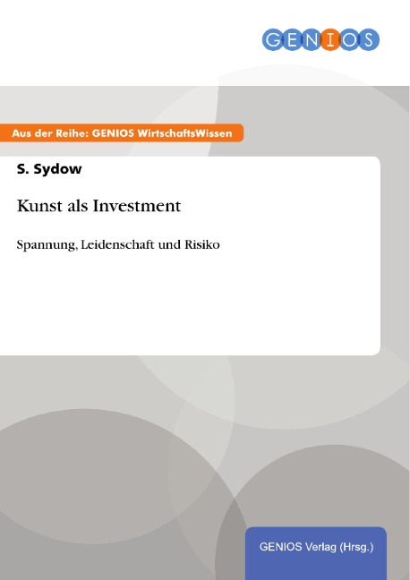 Kunst als Investment - S. Sydow