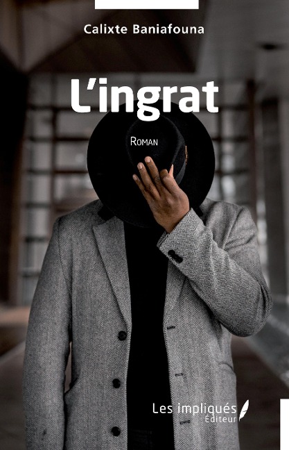 L'ingrat - Baniafouna