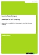 Cover-Bild zum Titel 'Sexismus in der Zeitung' von 'Isadora Rojas Marquez'