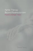 Cover-Bild zum Titel 'Family Therapy Beyond Postmodernism' von 'Carmel Flaskas'