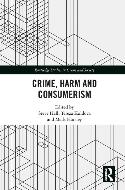 Crime, Harm and Consumerism - 