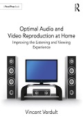 Cover-Bild zum Titel 'Optimal Audio and Video Reproduction at Home' von 'Vincent Verdult'