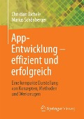 Cover-Bild zum Titel 'App-Entwicklung - effizient und erfolgreich' von 'Christian Aichele, Marius Schönberger'