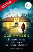 Cover-Bild zum Titel 'Hendriksen und der falsche Mönch: Der dritte Fall' von 'Ole Hansen'