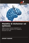 Cover-Bild zum Titel 'Malattia di Alzheimer ed epilessia' von 'Amany Nawar'