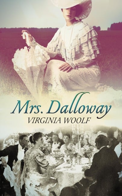 Mrs. Dalloway - Virginia Woolf