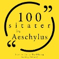 Cover-Bild zum Titel '100 sitater fra Aeschylus' von 'Aeschylus'